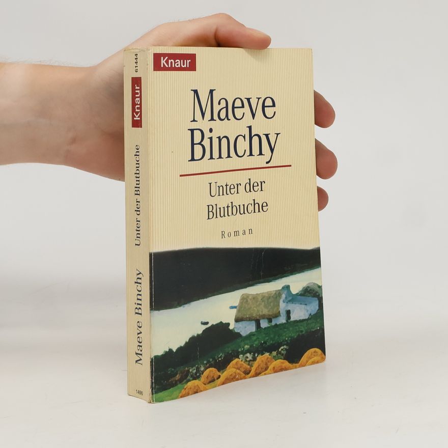 Maeve Binchy Unter der Blutbuche