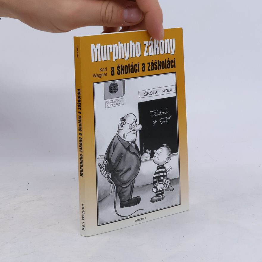 Peter M. Jolin Murphyho zákony a školáci & záškoláci