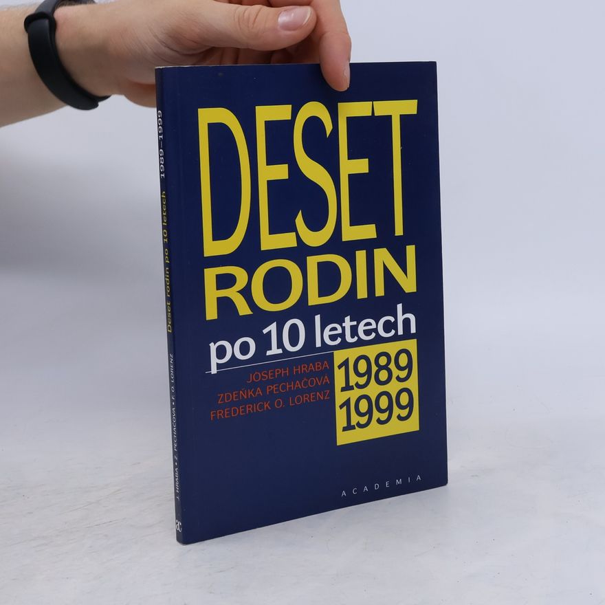 Frederick O Lorenz Deset rodin po 10 letech: 1989-1999