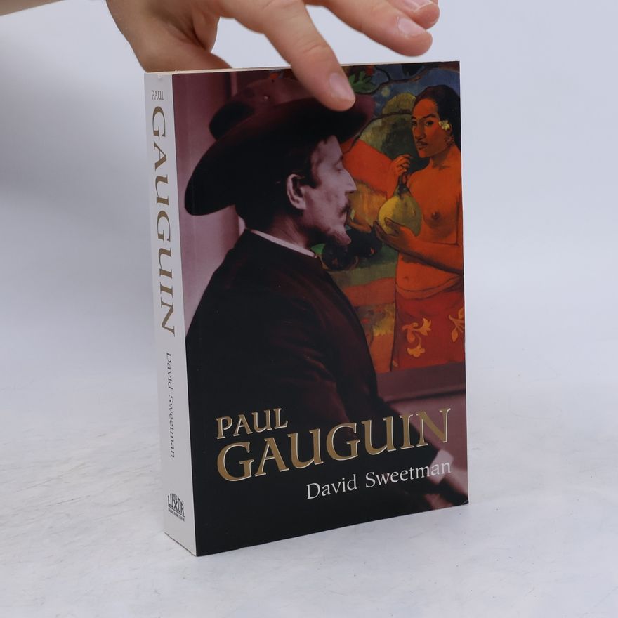 David Sweetman Paul Gauguin