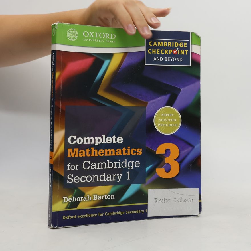 Deborah Barton Complete Mathematics for Cambridge Lower Secondary 3 (First Edition)