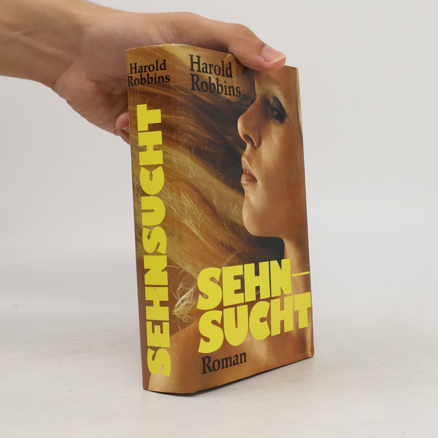 Harold Robbins Sehnsucht