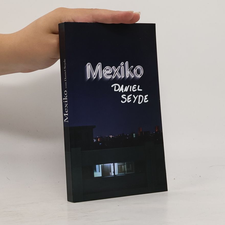 Daniel Seyde Mexiko