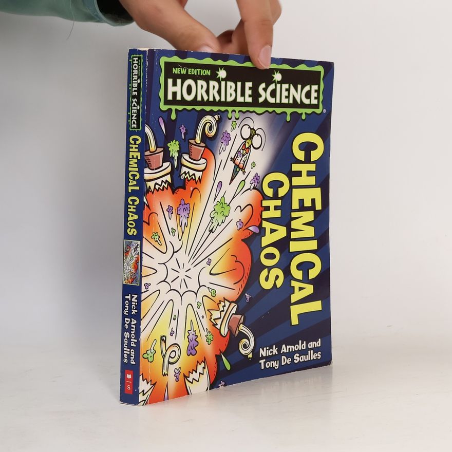 Nick Arnold Horrible Science: Chemical Chaos