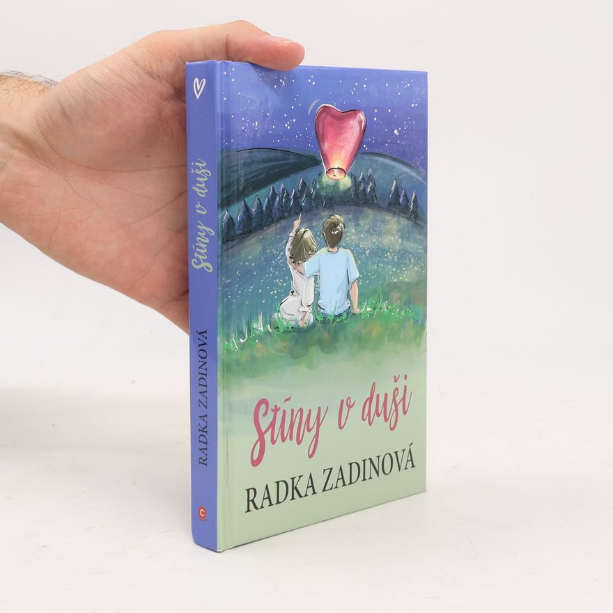 Radka Zadinová Stíny v duši