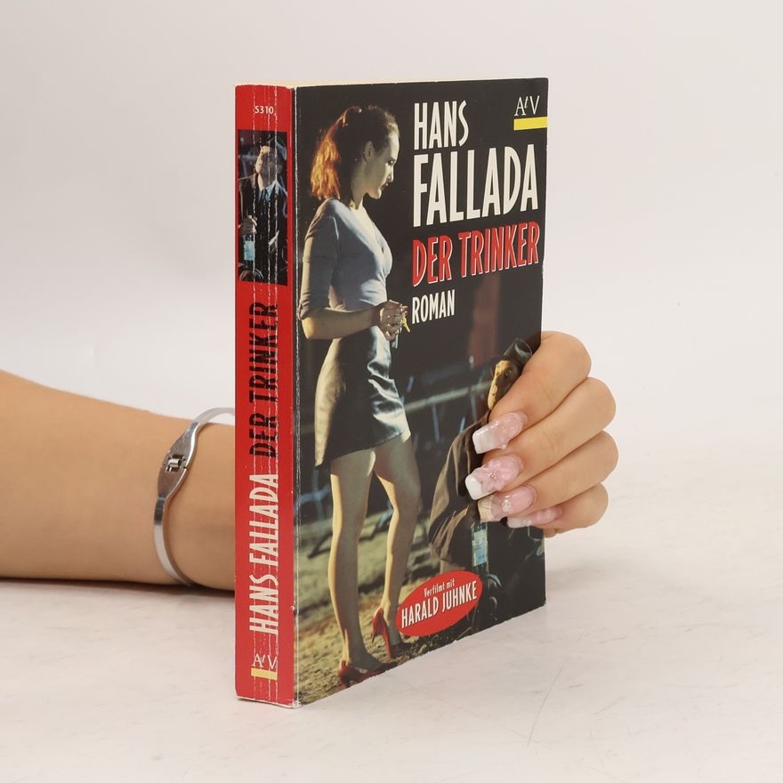 Hans Fallada Der Trinker