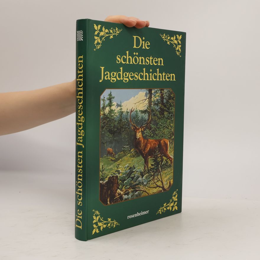 Various authors Die schönsten Jagdgeschichten