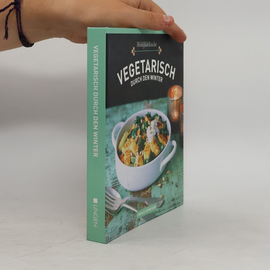 Autorenkollektiv Vegetarisch durch den Winter