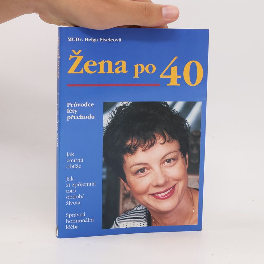 Helga Eisele Žena po čtyřicítce