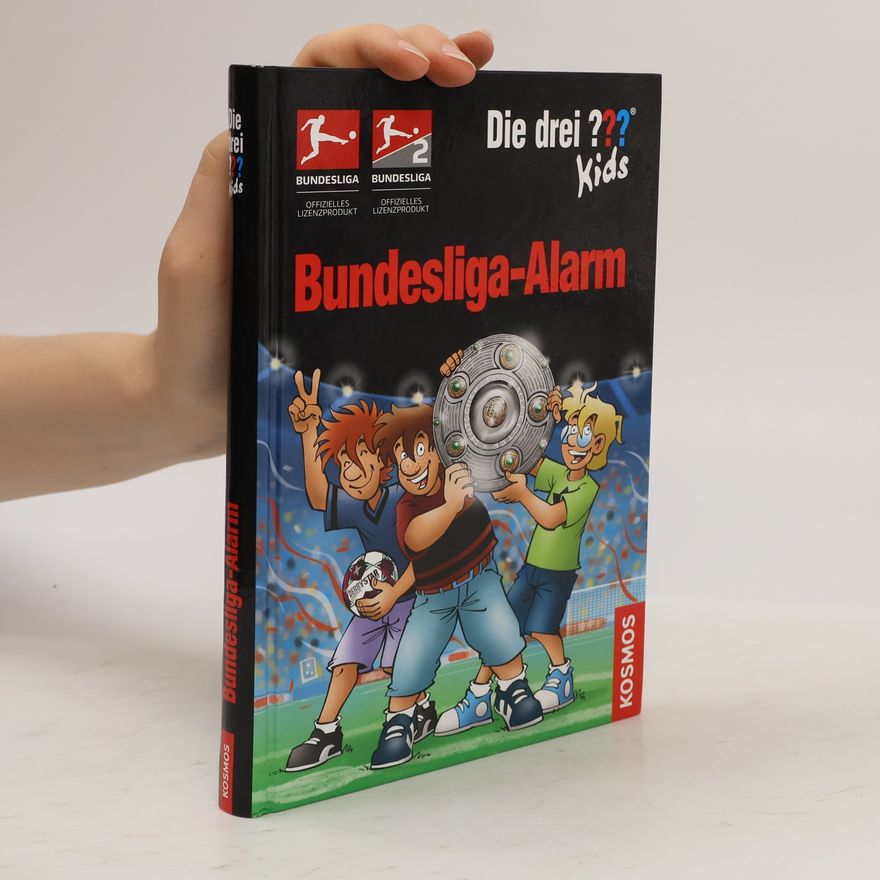 Boris Pfeiffer Die drei Fragezeichen-Kids - Bundesliga-Alarm