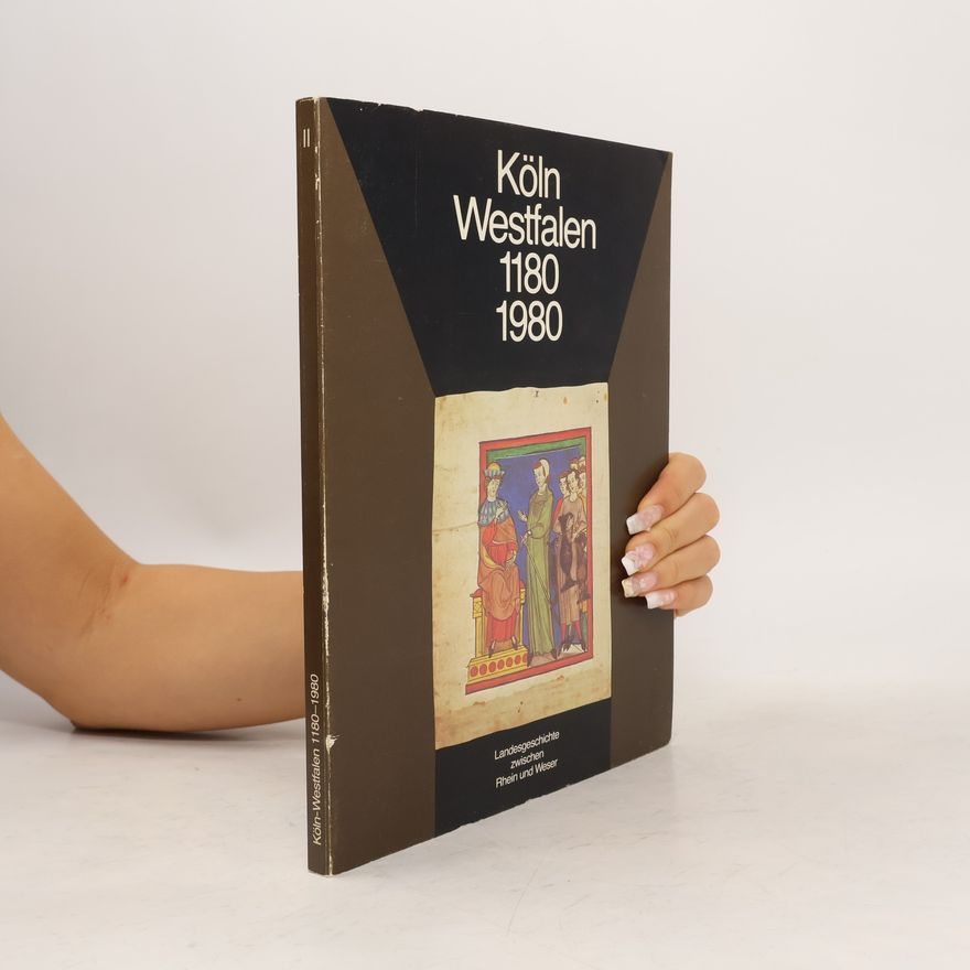 Autorenkollektiv Köln Westfalen 1180-1980 II.
