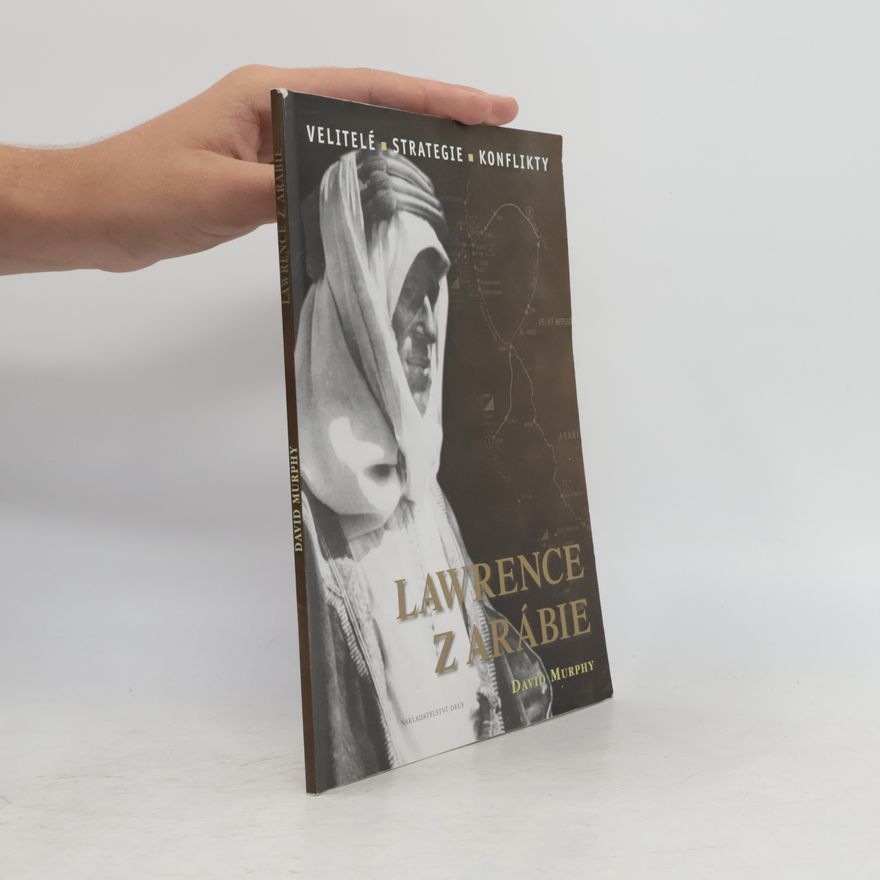 David Murphy Lawrence z Arábie