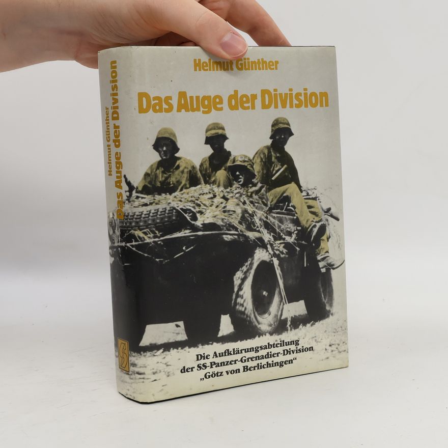 Helmut Günther Das Auge der Division