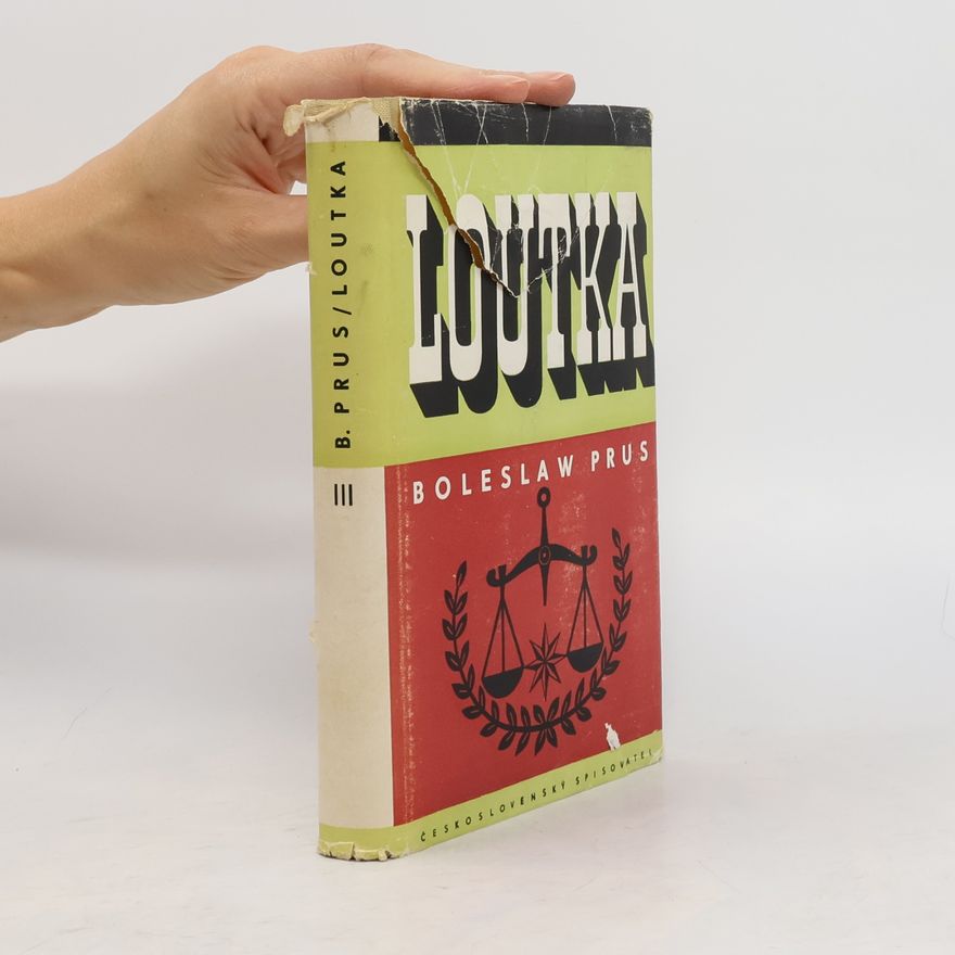 Bolesław Prus Loutka. III. díl