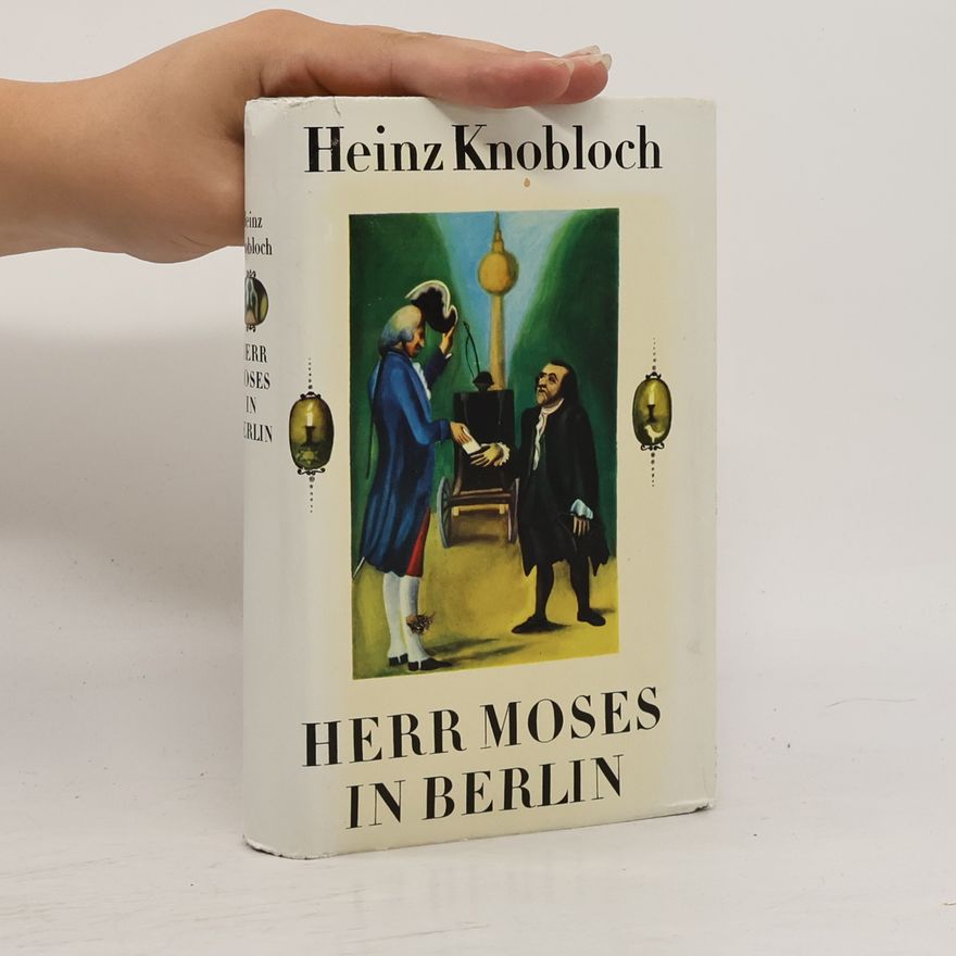 Heinz Knobloch Herr Moses in Berlin