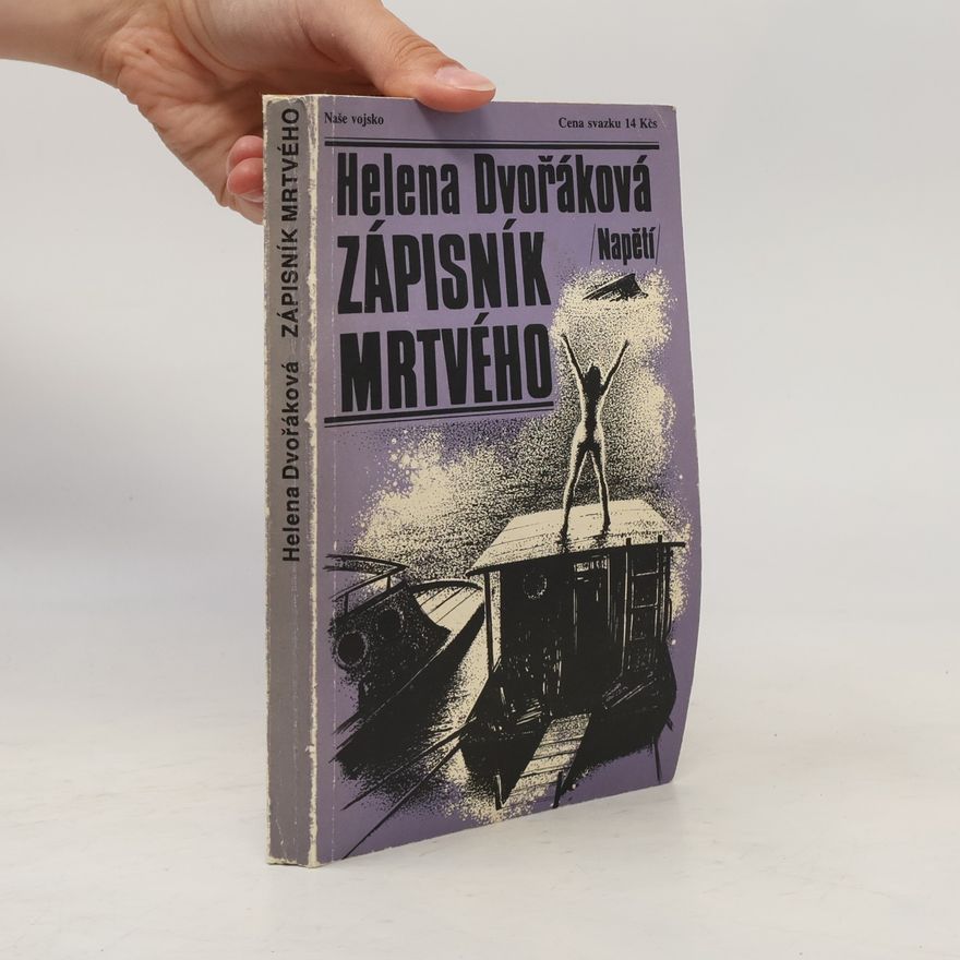 Helena Dvořáková Zápisník mrtvého