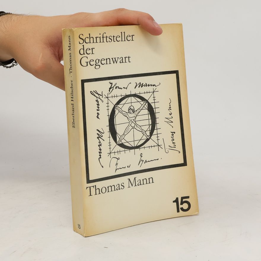 Thomas Mann Schriftsteller der Gegenwart