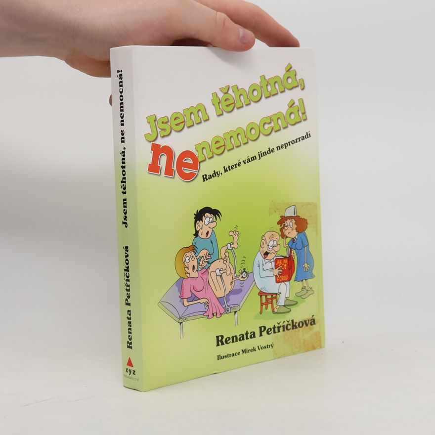 Renata Petříčková Jsem těhotná, ne nemocná!