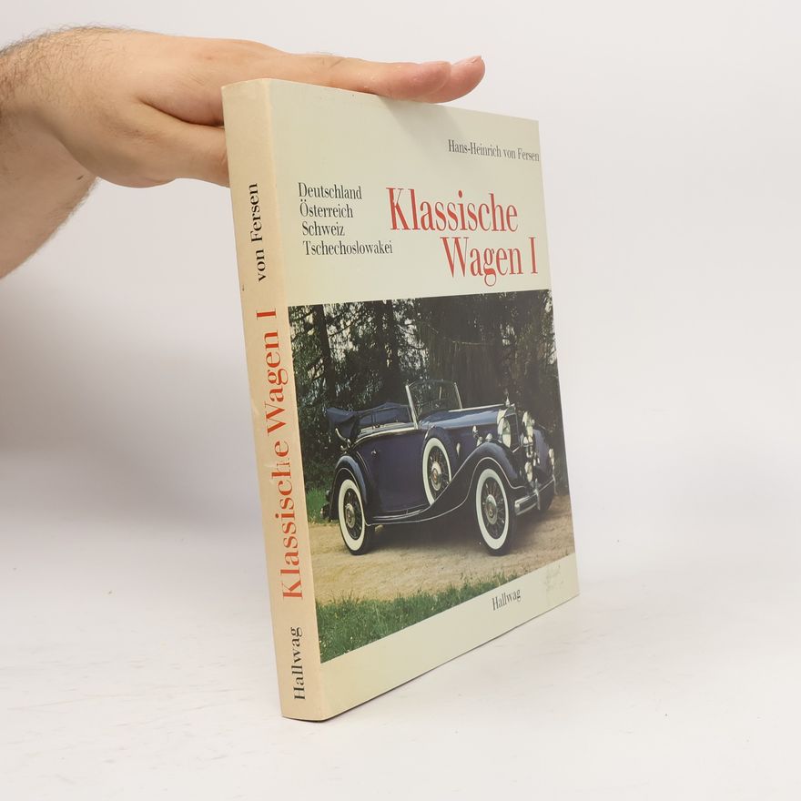 Hans Heinrich von Fersen Klassische Wagen I.