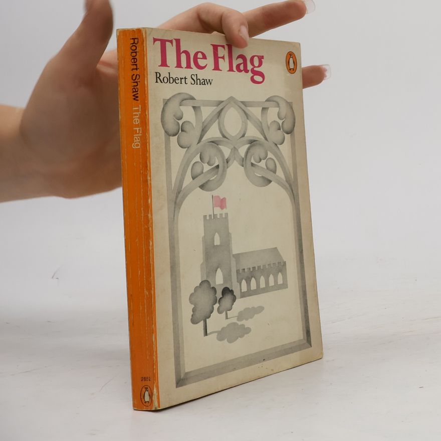 Robert Shaw The Flag