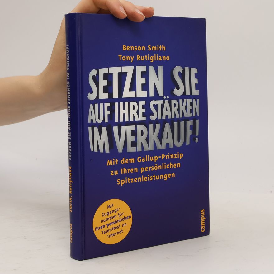 Benson Smith Setzen Sie auf Ihre Stärken im Verkauf