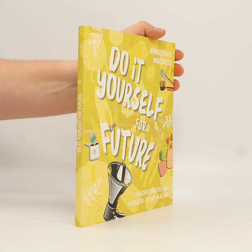 Autorenkollektiv Do It Yourself for Future