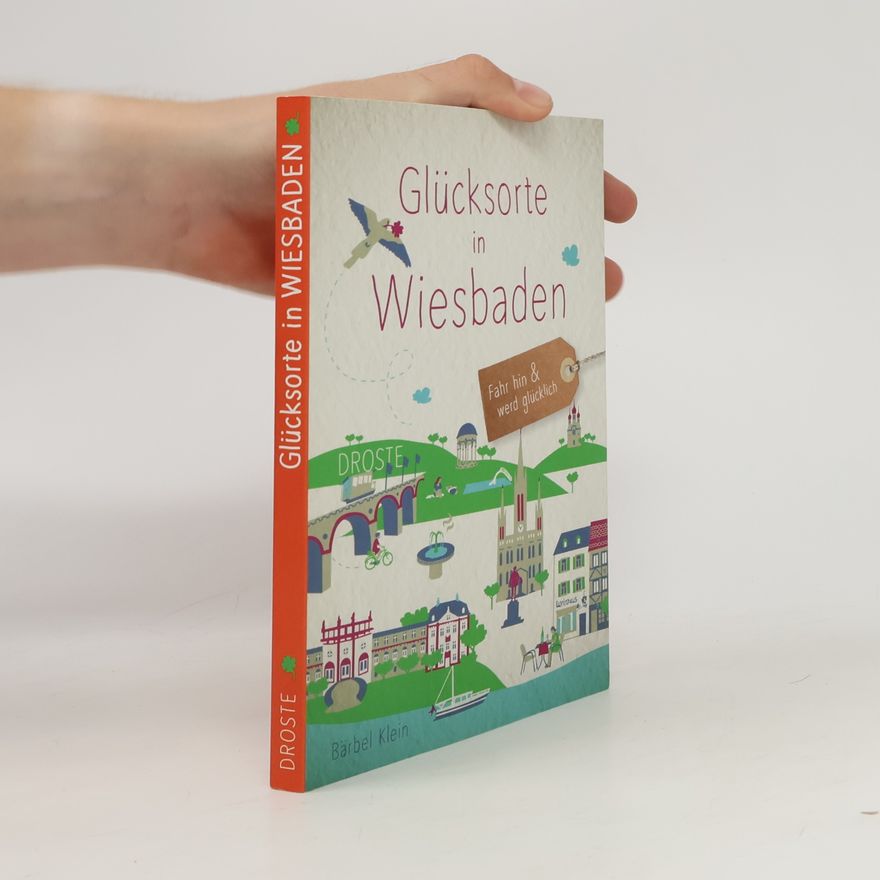 Bärbel Klein Glücksorte in Wiesbaden