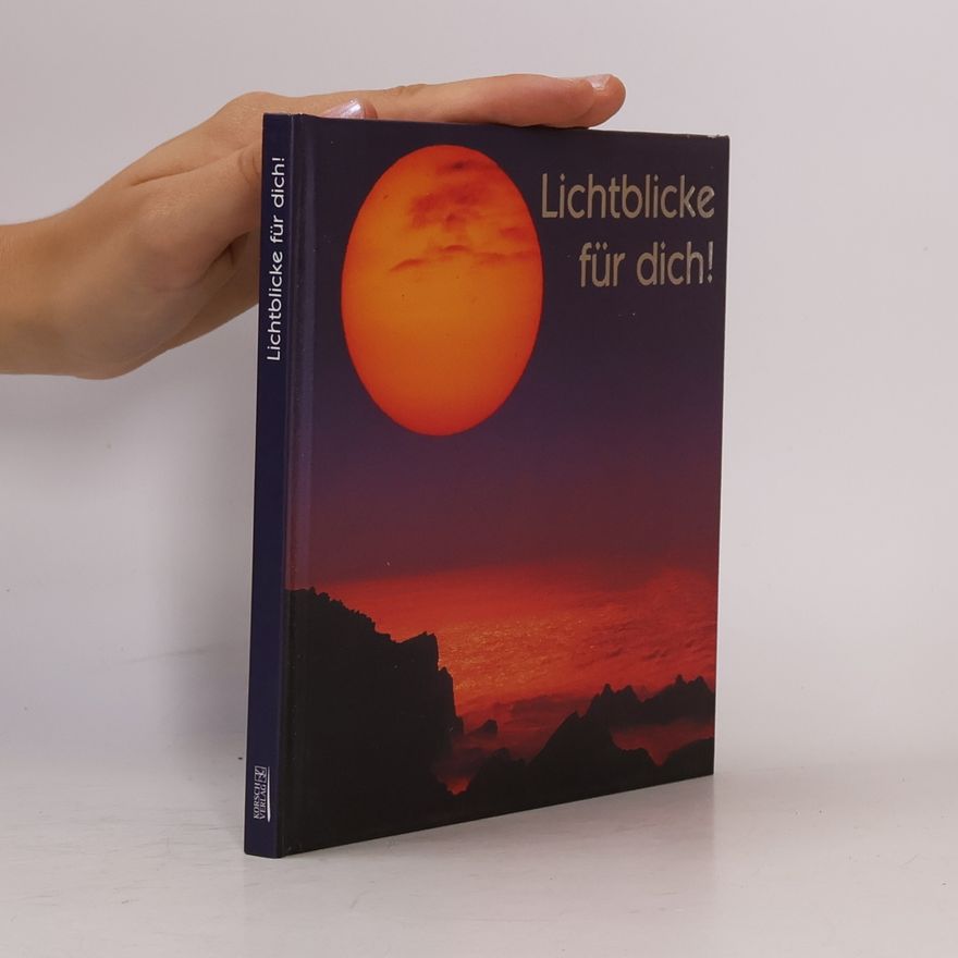 Autorenkollektiv Lichtblicke für dich!