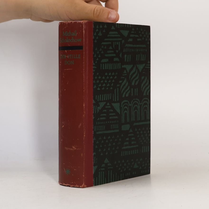 Michail Aleksandrovič Šolochov Der stille Don. Roman Erstes Buch