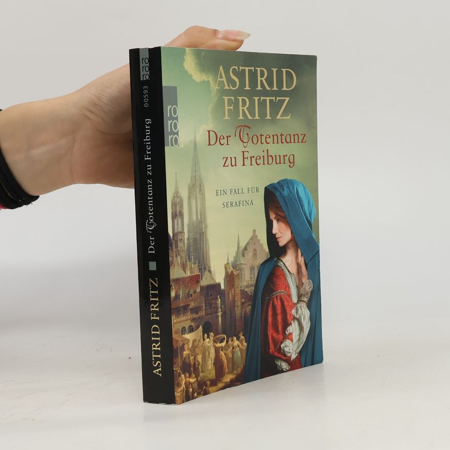 Astrid Fritz Der Totentanz zu Freiburg