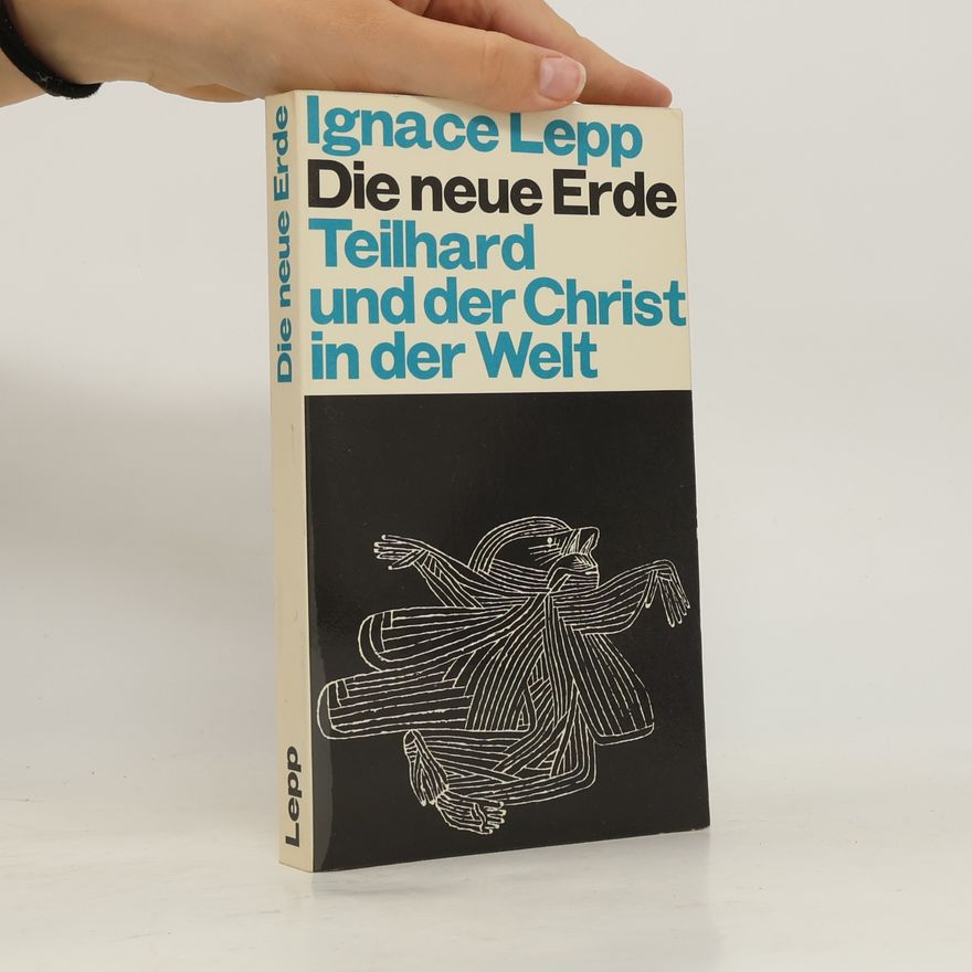 Ignace Lepp Die neue Erde