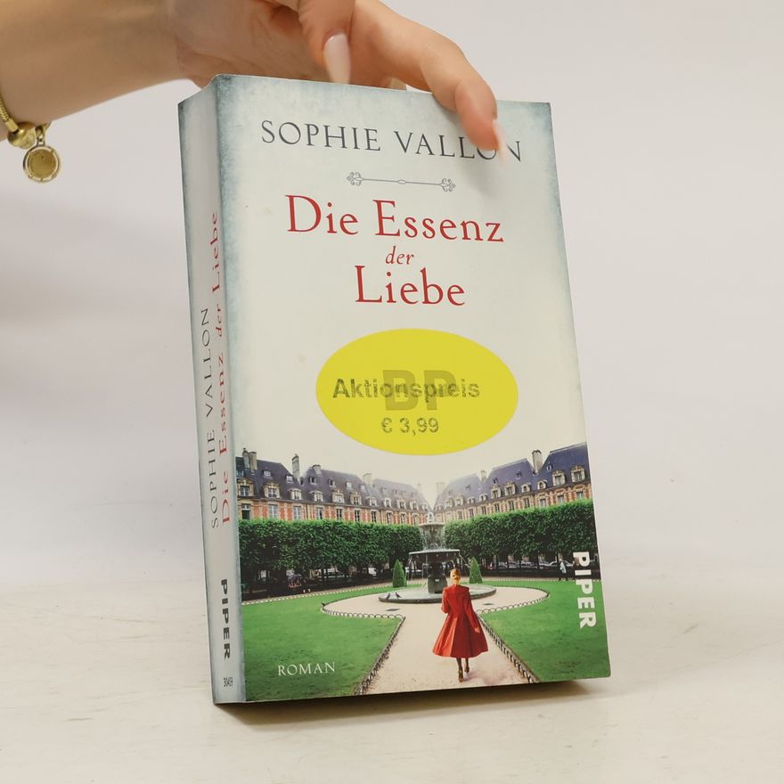 Sophie Vallon Die Essenz der Liebe