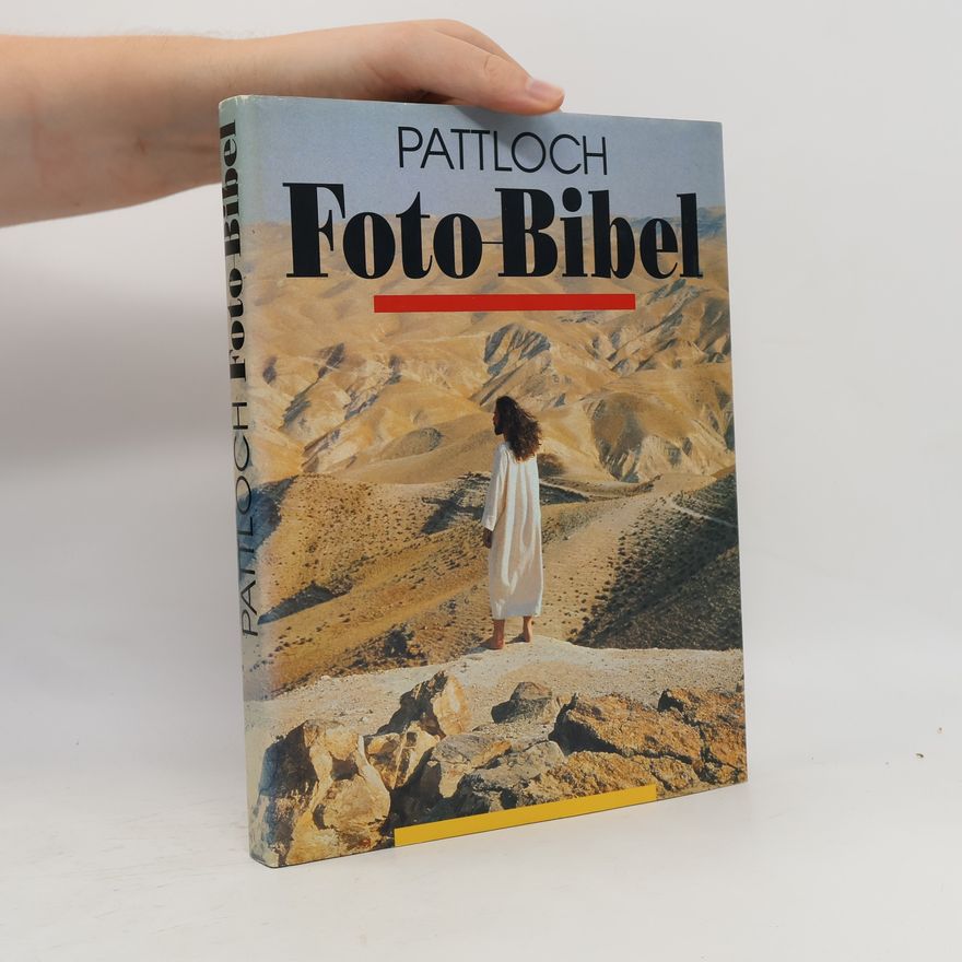 John D. Clare Pattloch Foto-Bibel