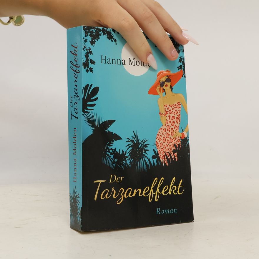 Hanna Molden Der Tarzaneffekt