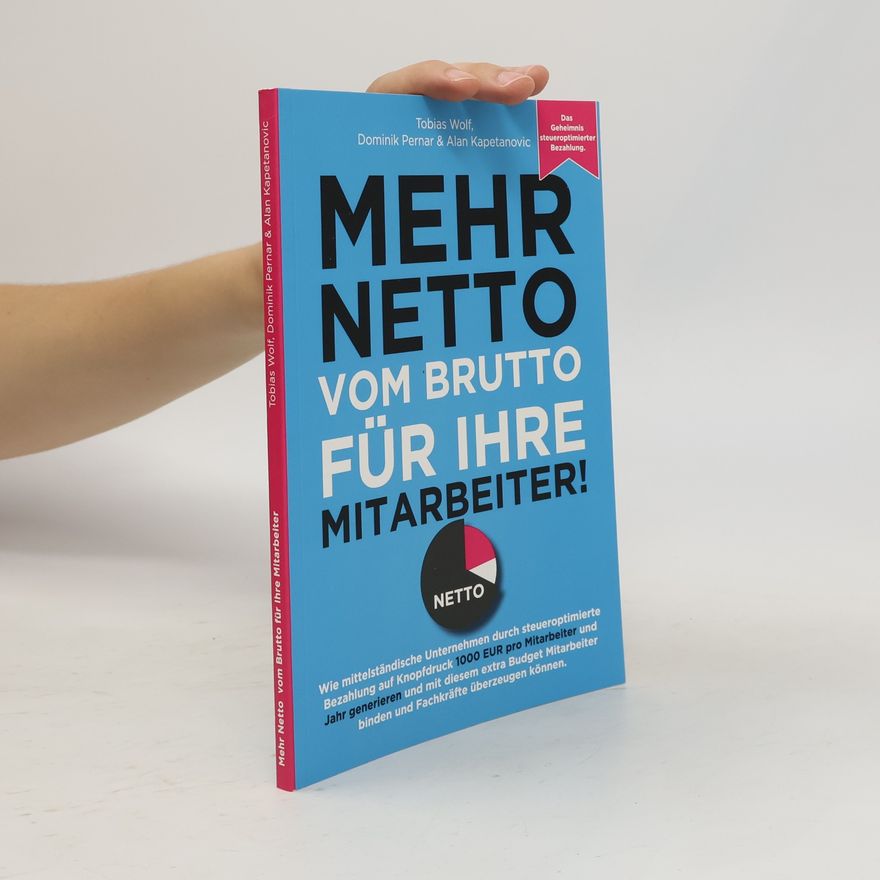 Alan Kapetanovic Mehr Netto vom Brutto für Ihre Mitarbeiter!
