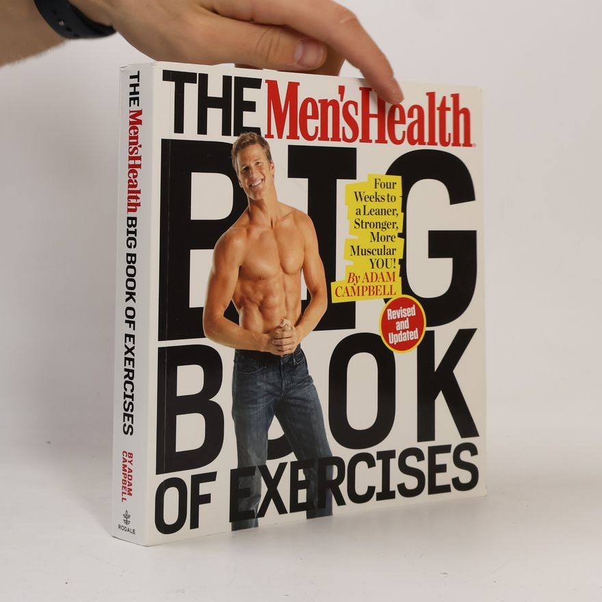 Adam Campbell The Men's Health Big Book of Exercises