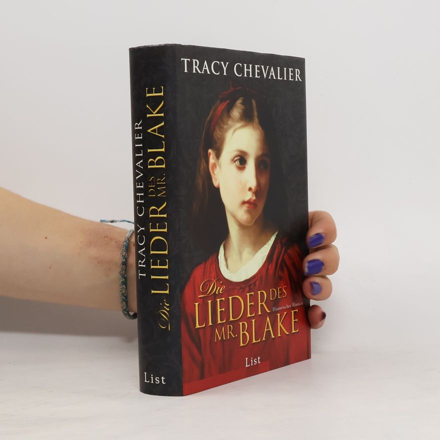 Tracy Chevalier Die Lieder des Mr. Blake