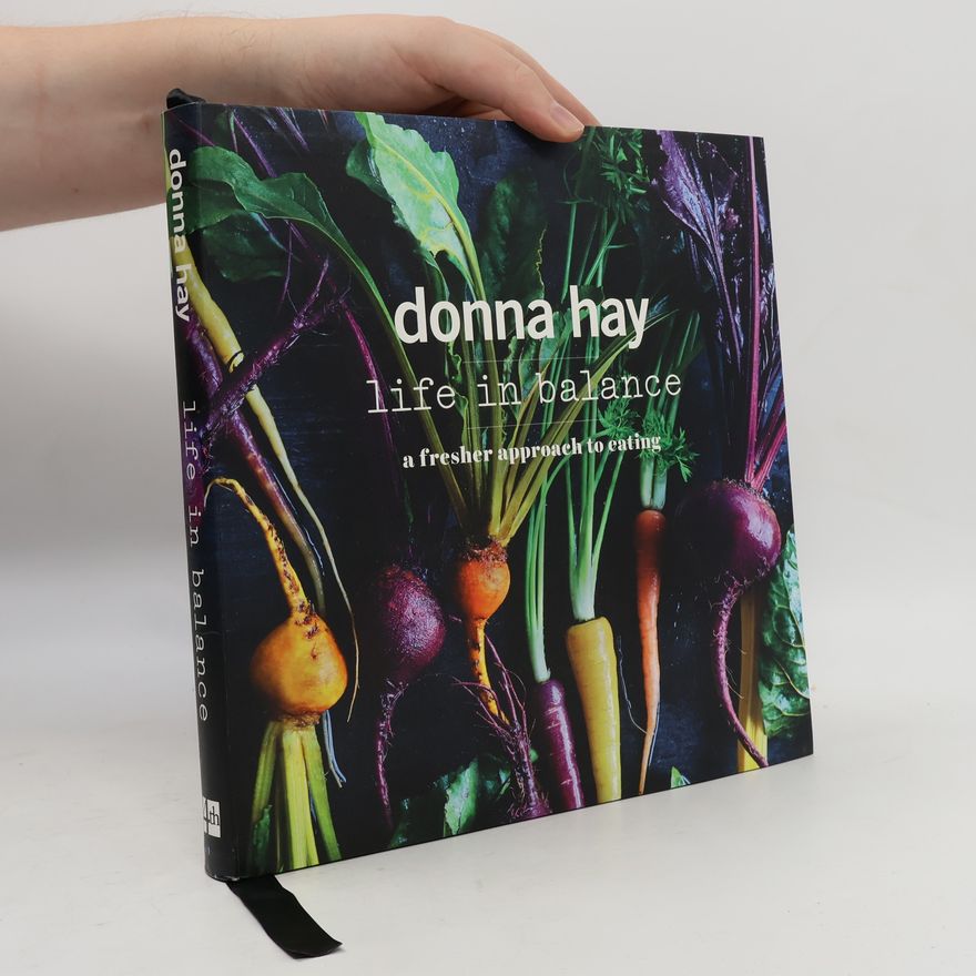 Donna Hay Life in Balance