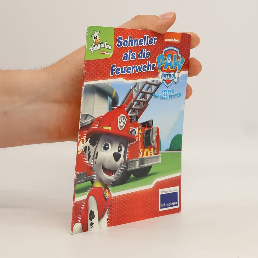 Autorenkollektiv Paw Patrol. Schneller als die Feuerwehr