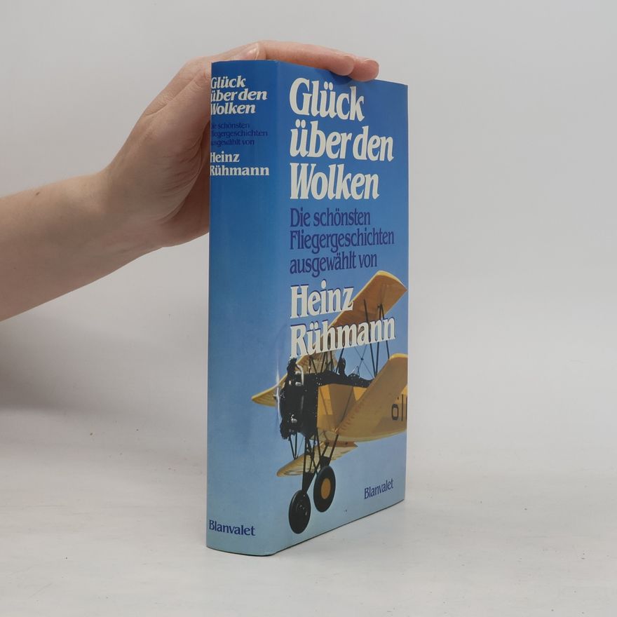 Heinz Rühmann Glück über den Wolken