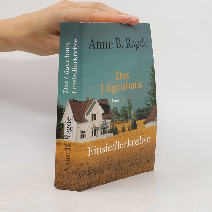 Anne B. Ragde Das Lügenhaus Einsiedlerkrebse