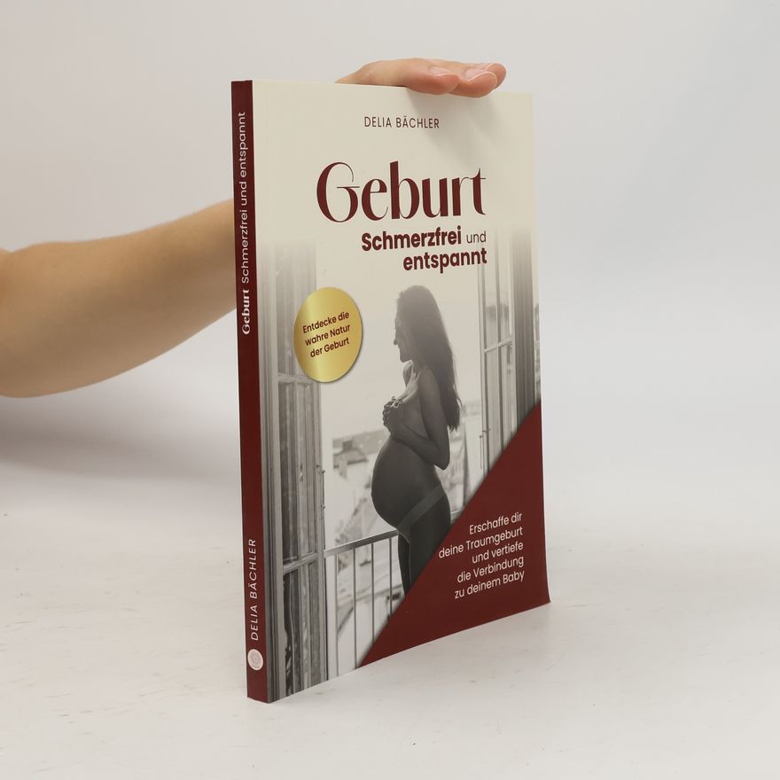 Delia Bächler Geburt. Schmerzfrei und entspannt