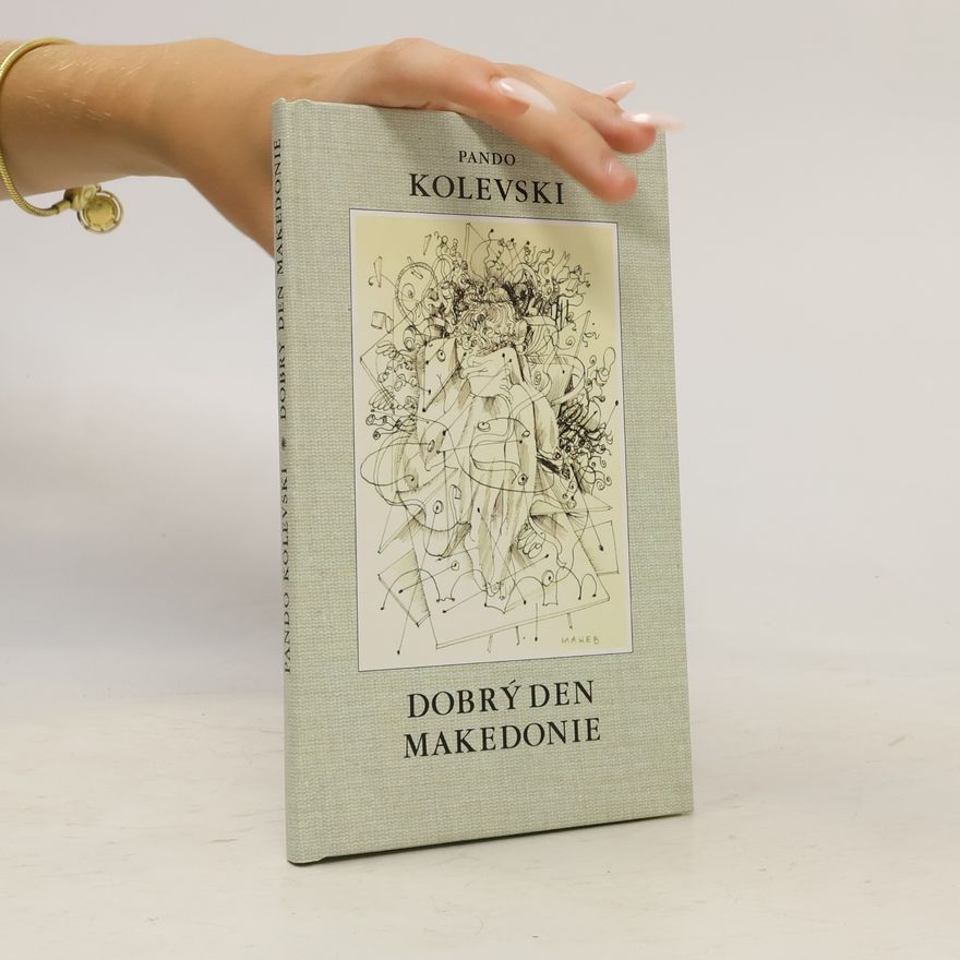 Pando Kolevski Dobrý den Makedonie