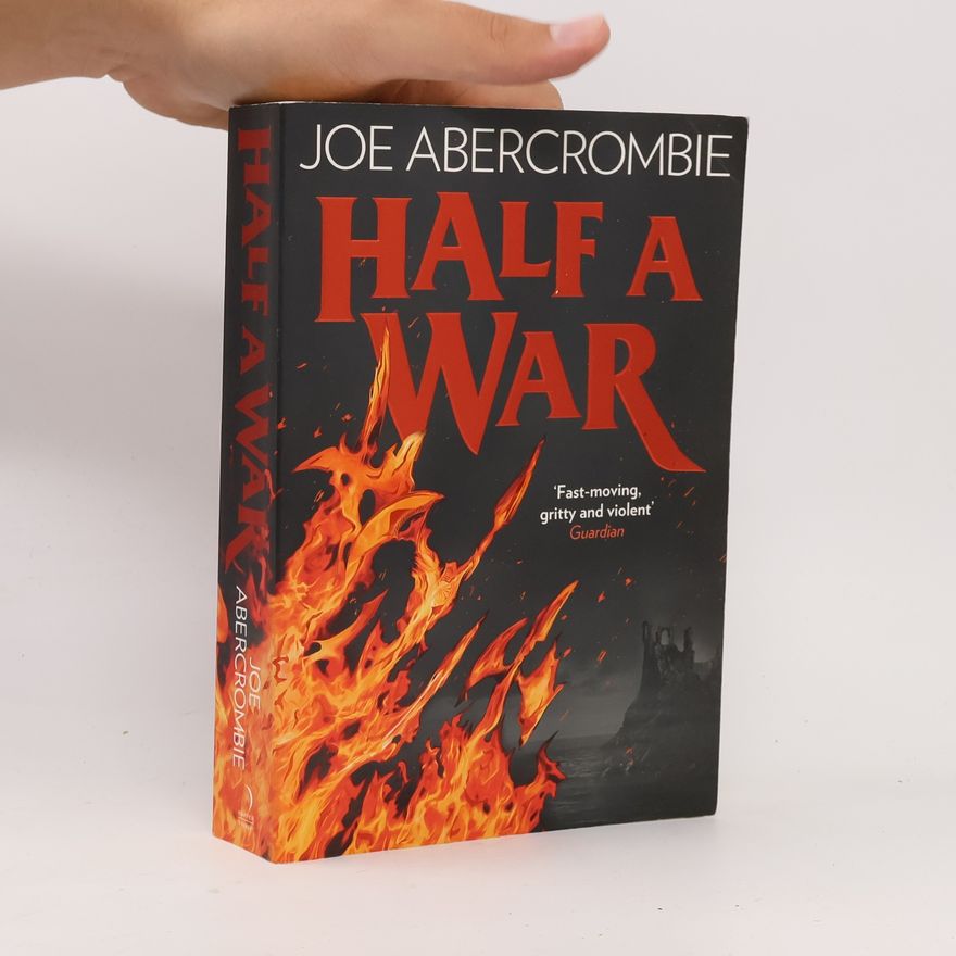 Joe Abercrombie Half a War