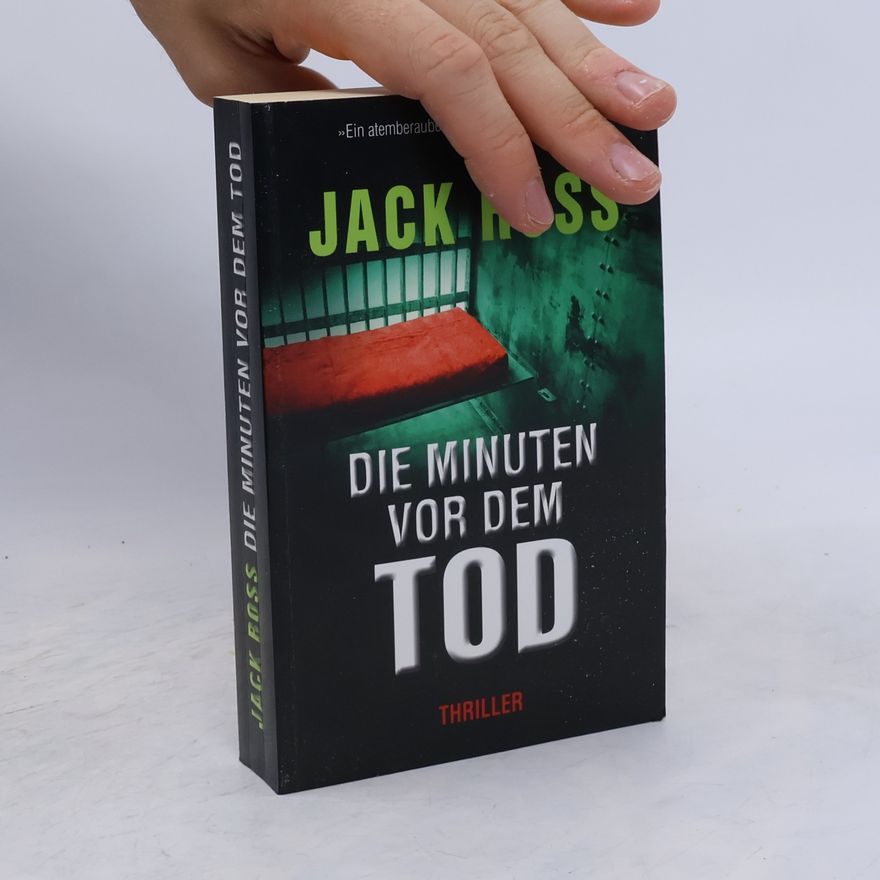 Jack Ross Die Minuten vor dem Tod