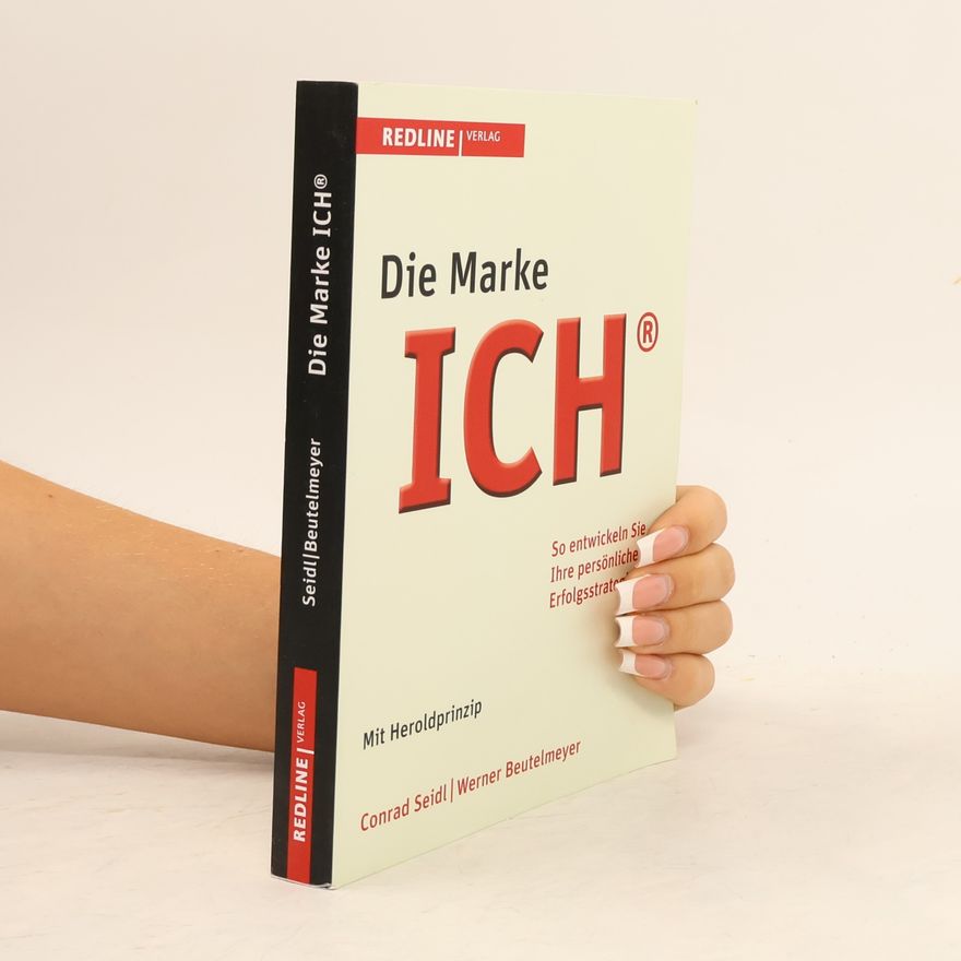 Conrad Seidl Die Marke ICH