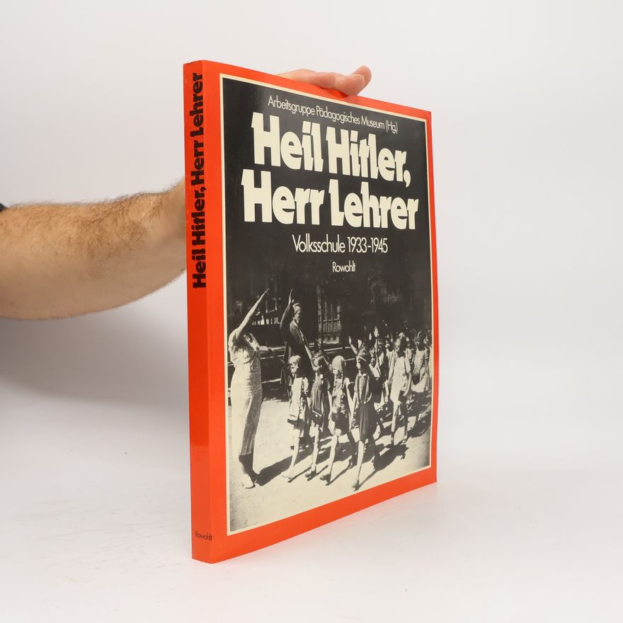 Norbert Franck Heil Hitler, Herr Lehrer