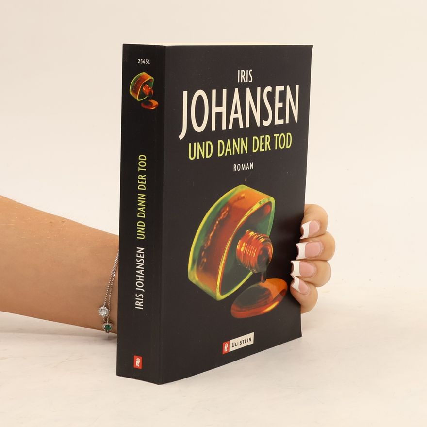 Iris Johansen Und dann der Tod