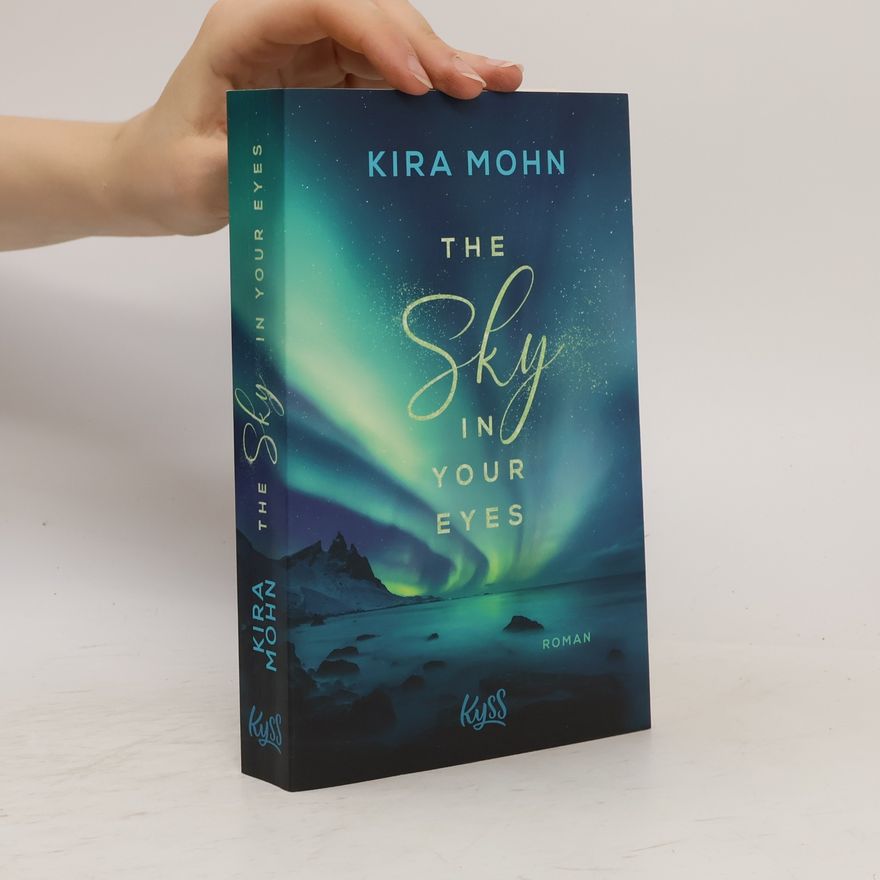 Kira Mohn The Sky in your Eyes