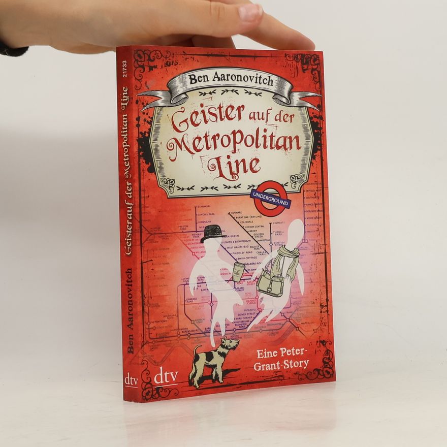Ben Aaronovitch Geister auf der Metropolitan Line